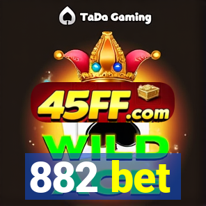 882 bet